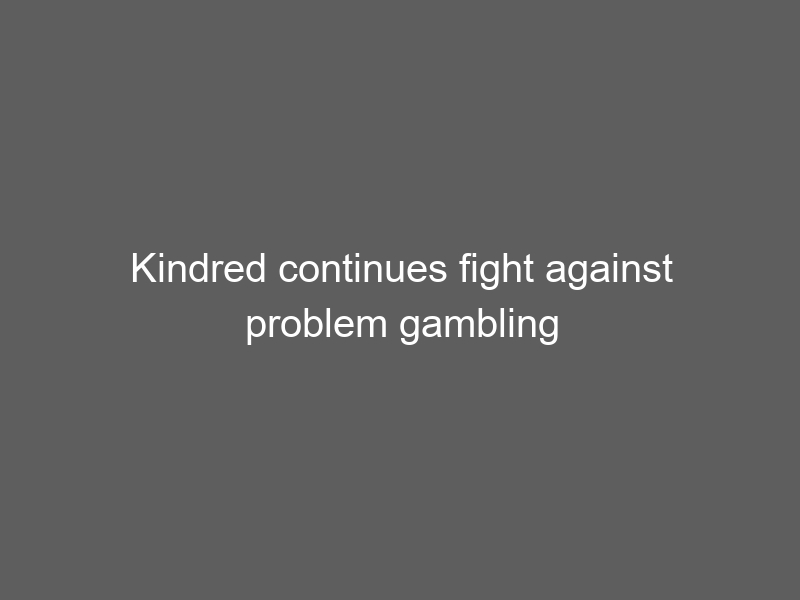 Kindred continues fight against problem gambling revenue in Q1 2024