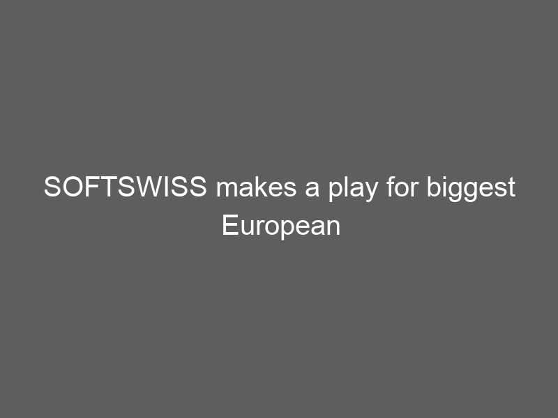 SOFTSWISS makes a play for biggest European social casino